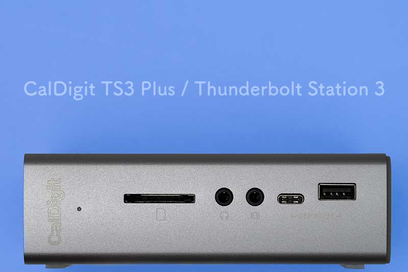 CalDigit TS3 Plus/Thunderbolt Station 3 Plus/Thunderbolt 3